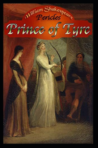 Pericles, Prince of Tyre by William Shakespeare illustrated edition