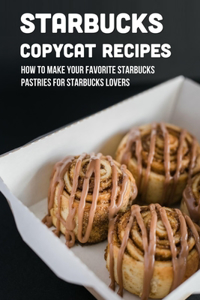 Starbucks Copycat Recipes