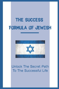 The Success Formula Of Jewish