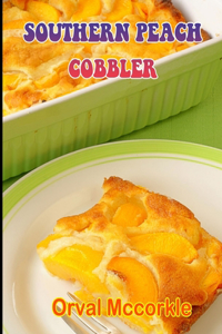 Southern Peach Cobbler