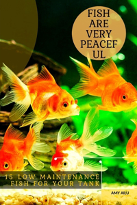 15 lоw Maintenance Fish For Your Tank