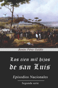 Los cien mil hijos de san Luis