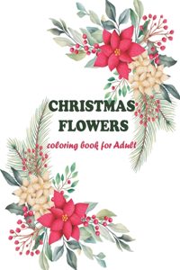 Christmas flowers coloring book for adults