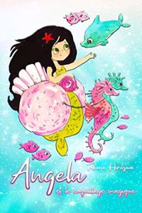 Angela et le coquillage magique