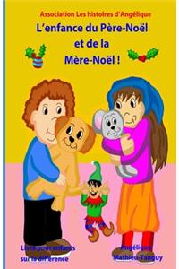 L'enfance du Père-Noël et de la Mère-Noël (Livre pour enfants sur la différence)