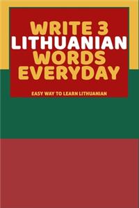 Write 3 Lithuanian Words Everyday