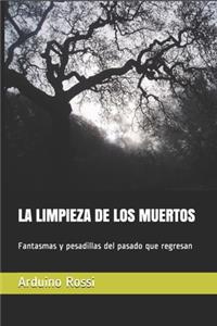 Limpieza de Los Muertos