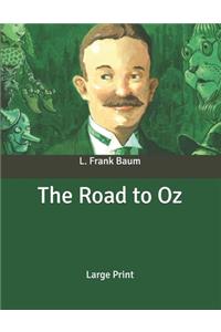 The Road to Oz