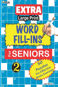 EXTRA Large Print WORD FILL-INS FOR SENIORS