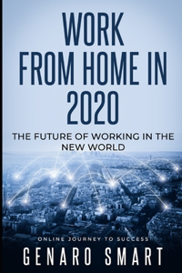 Work from Home in 2020