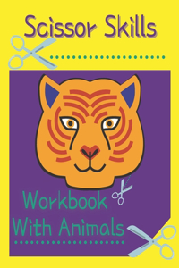 Scissor Skills Workbook With Animals