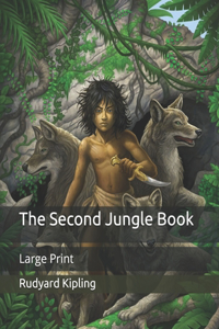 The Second Jungle Book