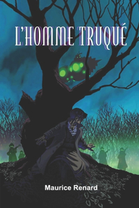 L'Homme truqué