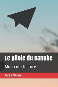 Le pilote du Danube