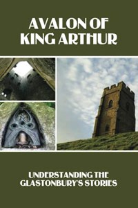 Avalon Of King Arthur