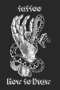 Tattoo How to draw