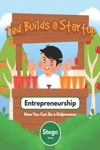 Ted Builds a Startup