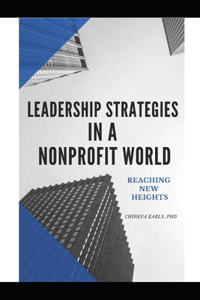 Leadership Strategies in a Nonprofit World