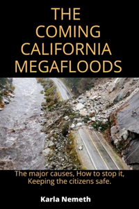 Coming California Megafloods