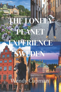 The lonely planet experience sweden