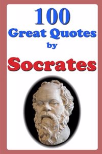 100 Great Quotes by Socrates