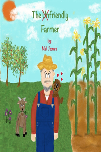 Unfriendly Farmer