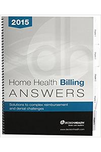 Home Health Billing Answers 2015
