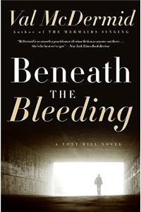 Beneath the Bleeding
