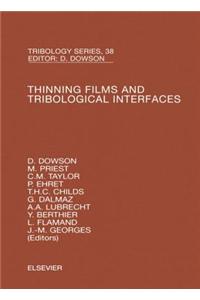 Thinning Films and Tribological Interfaces