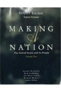 Making a Nation: United State& Its People V2