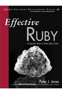 Effective Ruby: 48 Specific Ways to Write Better Ruby