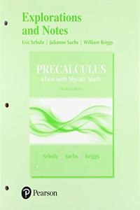 Explorations and Notes for Precalculus
