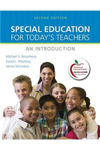 Special Education for Today's Teachers