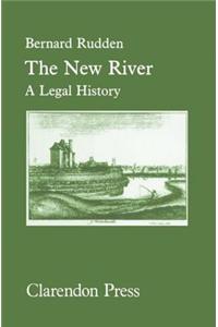 The New River: A Legal History