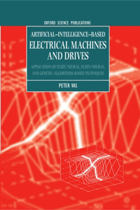 Artificial-Intelligence-based Electrical Machines and Drives