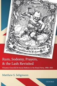 Rum, Sodomy, Prayers, and the Lash Revisited