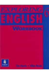 Exploring English, Level 6 Workbook