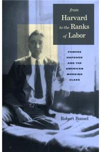 From Harvard to the Ranks of Labor