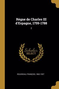 Règne de Charles III d'Espagne, 1759-1788