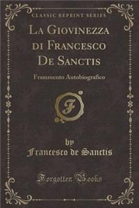 La Giovinezza Di Francesco de Sanctis