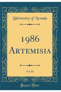1986 Artemisia, Vol. 82 (Classic Reprint)