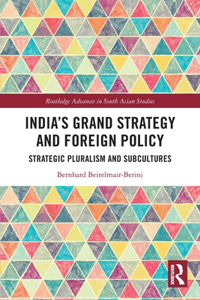 India’s Grand Strategy and Foreign Policy