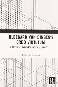 Hildegard von Bingen's Ordo Virtutum