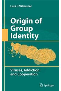 Origin of Group Identity