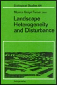 Landscape Heterogeneity and Disturbance