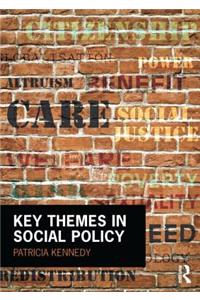 Key Themes in Social Policy