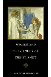 Women and the Genesis of Christianity