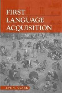 First Language Acquisition