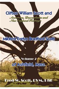 Clifton William Scott and Mildred Evelyn Bradford Scott of Ashfield, Mass.