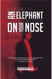 Elephant on Your Nose